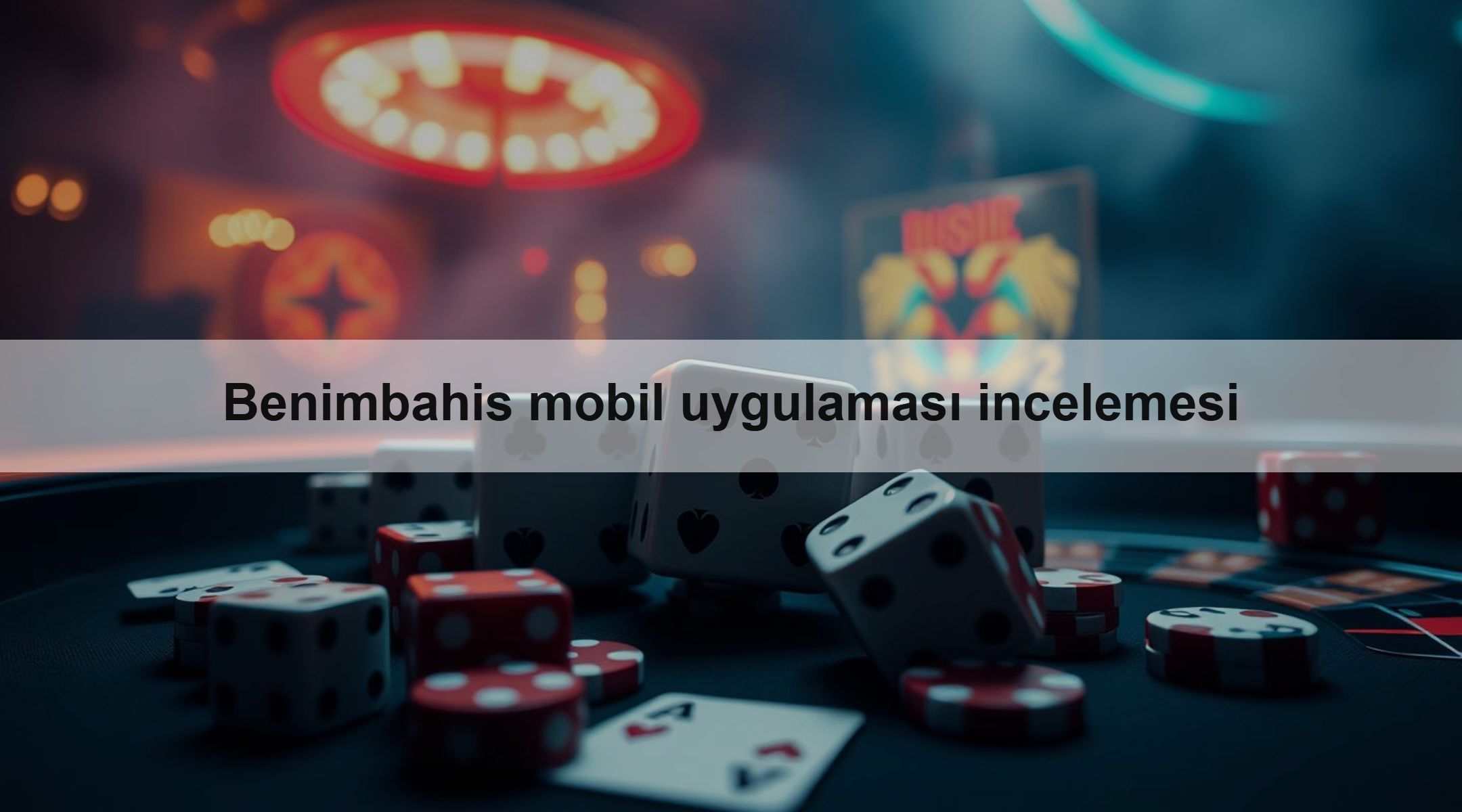 Benimbahis mobil uygulaması incelemesi