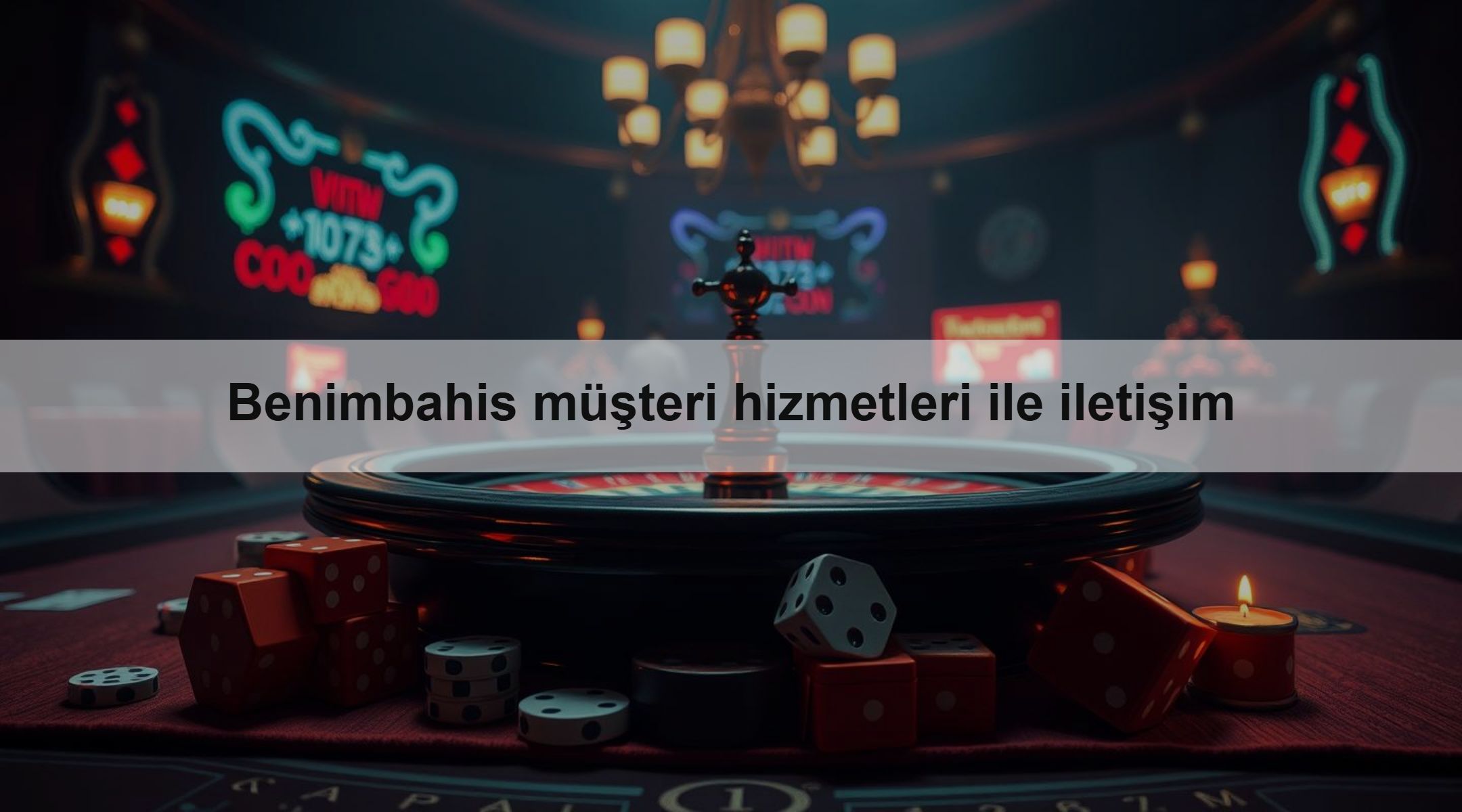 Benimbahis müşteri hizmetleri ile iletişim