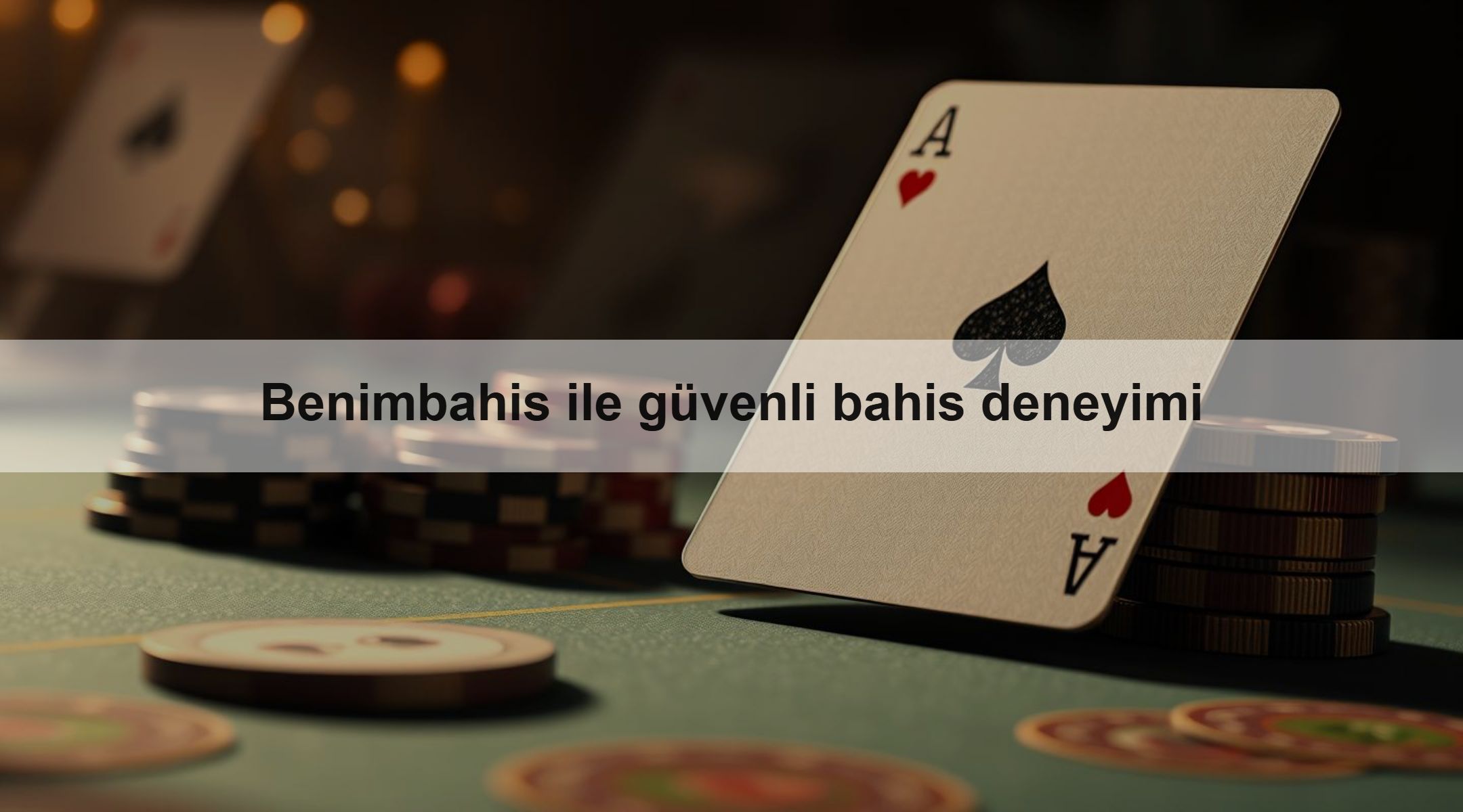 Benimbahis ile güvenli bahis deneyimi 1 Benimbahis ile güvenli bahis deneyimi