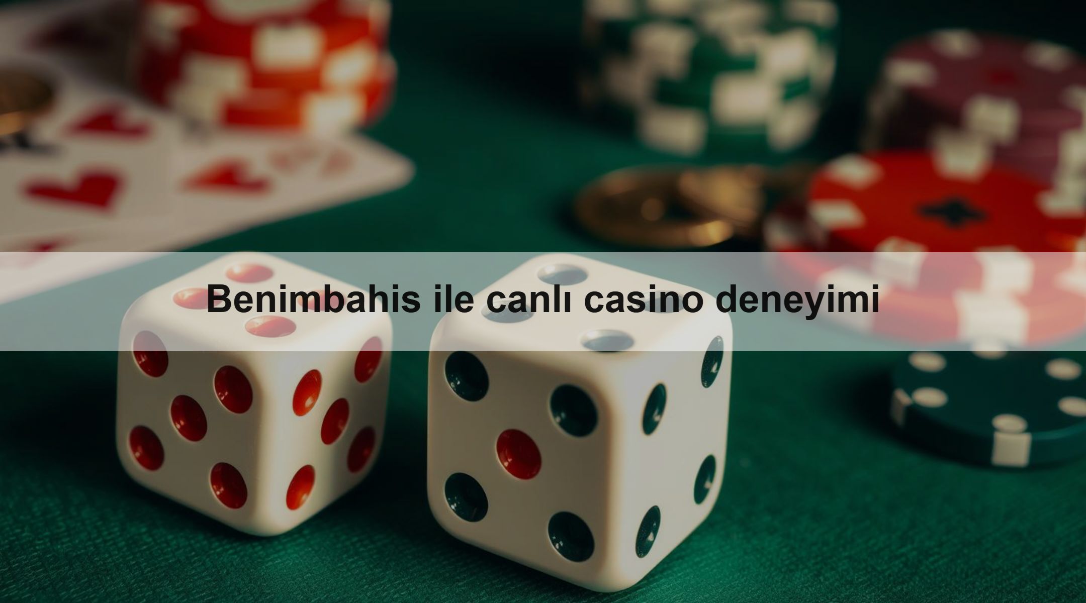 Benimbahis ile canlı casino deneyimi